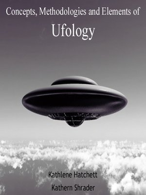 cover image of Concepts, Methodologies and Elements of Ufology
